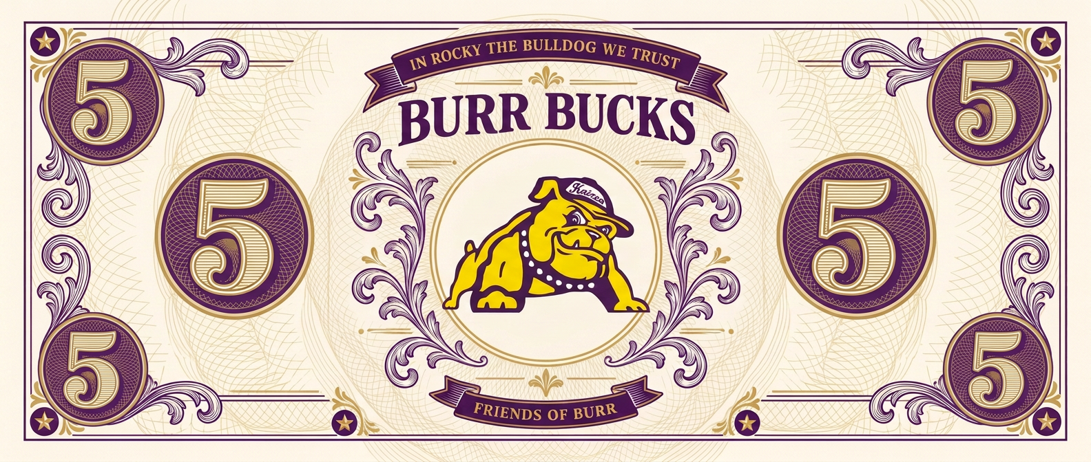 Burr Bucks — $5